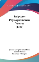 Scriptores Physiognomoniae Veteres 1104457202 Book Cover