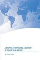 Air Power and Warfare: A Century of Theory and History 1709043946 Book Cover