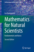 Mathematics for Natural Scientists: Fundamentals and Basics 3030912213 Book Cover