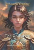 The Goshenite (Echoes of Destiny) 9957664336 Book Cover