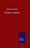 Ein Winter in Spanien 3846063363 Book Cover