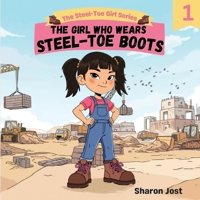 The Girl Who Wears Steel-Toe Boots 1968845488 Book Cover