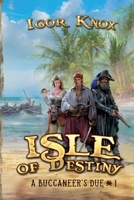 Isle of Destiny 8076194741 Book Cover