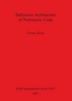 Defensive Architecture Of Prehistoric Crete (Bar S) 1407300768 Book Cover