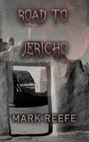 Road to Jericho 1950722511 Book Cover