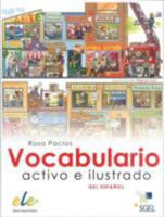Vocabulario Activo e Ilustrado del Espanol 849778491X Book Cover