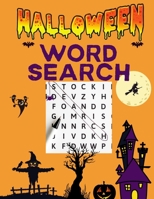 Halloween Word Search: Halloween Word Search Puzzles for Kids | Halloween Puzzle Book with Solutions | Halloween Gifts for Kids B08HRXDG5L Book Cover