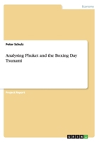 Analysing Phuket and the Boxing Day Tsunami 3668006911 Book Cover