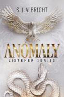 Anomaly (Listener Series) 1965709028 Book Cover