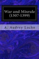 War and Misrule 1117554406 Book Cover