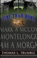 Time To Go Home 0985726768 Book Cover