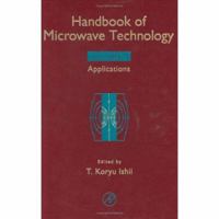 Handbook of Microwave Technology 0123746973 Book Cover