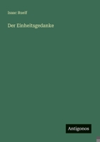 Der Einheitsgedanke (German Edition) 3386924115 Book Cover
