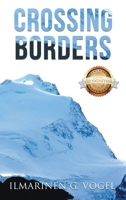 Crossing Borders (Latest Version) 1964864496 Book Cover