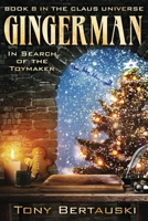 Gingerman (Large Print) : In Search of the Toymaker 195143269X Book Cover