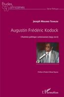Augustin Frédéric Kodock: L'homme politique camerounais (1933-2011) (Études Africaines) (French Edition) 2343062609 Book Cover