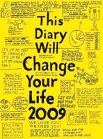 This Diary Will Change Your Life 2009 0752226681 Book Cover