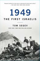 1949: The First Israelis 0805058966 Book Cover