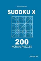 Sudoku X - 200 Normal Puzzles 9x9 1983593206 Book Cover