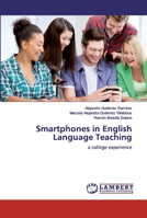 Smartphones in English Language Teaching 6200439427 Book Cover