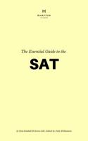 The Essential Guide to the SAT: Everything You Need for the SAT 0578448920 Book Cover