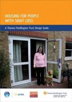 Housing for People with Sight Loss: A Thomas Pocklington Trust Design Guide 1848060297 Book Cover