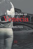 Una Caribe�a en Venecia 1098603303 Book Cover