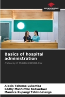 Basics of hospital administration 6205290766 Book Cover