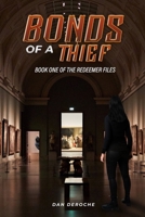 Bonds of a Thief B0CNYNRJ5Y Book Cover