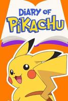 Diary of Pikachu Book 2: Friendly Competition 154082053X Book Cover