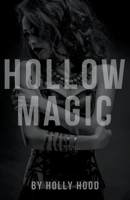 Hollow Magic 1393107125 Book Cover