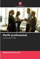 Perfil profissional (Portuguese Edition) 6208019761 Book Cover