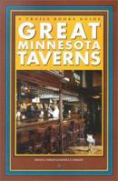 Great Minnesota Taverns (Trails Books Guide) 1931599122 Book Cover