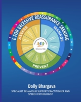 E for Excessive Reassurance Seeking: Positive Behaviour Support B08VXC4N1J Book Cover