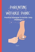 Parenting Without Panic B0FG16XSVG Book Cover