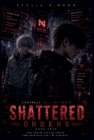 Shattered Orders 1991379587 Book Cover