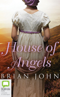 House of Angels 0750526823 Book Cover