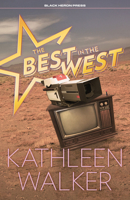 The Best in the West 1936364255 Book Cover