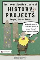 My Investigation Journal: History Projects of People, Place, Things 1723883999 Book Cover