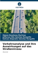 Verkehrsanalyse und ihre Auswirkungen auf das Straßenniveau (German Edition) 6208078776 Book Cover