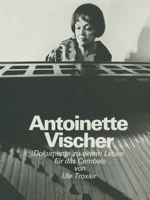 Antoinette Vischer: Dokumente Zu Einem Leben F�r Das Cembalo 3764308982 Book Cover