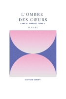 L'ombre des cœurs (French Edition) B0DLJ8X1PY Book Cover
