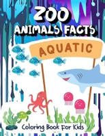 zoo animals facts Aquatic Coloring book for kids: Learn Fun Facts and Color 50 Illustrations of 25 Aquatic Animals in English and Spanish. B0CQT6MYMD Book Cover