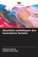 Résultats esthétiques des lacérations faciales (French Edition) 6207628012 Book Cover