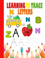 Learning to Trace letters: Learn To Write For Kids, for kids ages 3-5, ABC Letter Tracing for Preschoolers B08MSNHVSK Book Cover