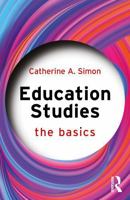 Education Studies: The Basics 1032833475 Book Cover