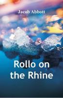 Rollo on the Rhine 1516974808 Book Cover