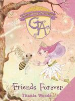 Glitterwings Academy: Friends Forever No. 3 074759208X Book Cover