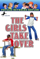 The Girls Take Over 0440416787 Book Cover