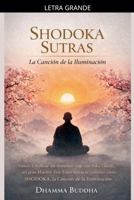 Shodoka Sutras: La Canción de la Iluminación (Spanish Edition) B0GK93NRK2 Book Cover